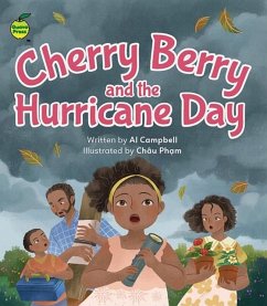 Cherry Berry and the Hurricane Day - Campbell, Al Cherry Berry and the Hurricane Day - Campbell, Al