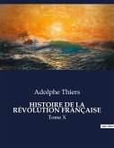 HISTOIRE DE LA RÉVOLUTION FRANÇAISE