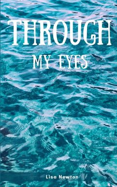 Through My Eyes - Newton, Lisa