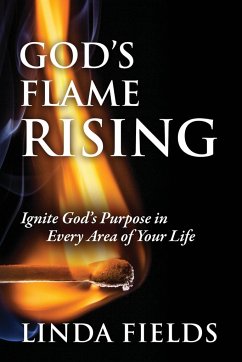 God's Flame Rising - Fields, Linda