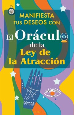 Manifiesta tus Deseos con el Oráculo de la Ley de la Atracción - Stars, Eve