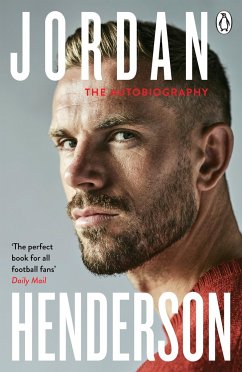Jordan Henderson: The Autobiography - Henderson, Jordan