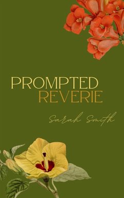Prompted Reverie - Smith, Sarah