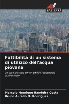 Fattibilità di un sistema di utilizzo dell'acqua piovana - Henrique Bandeira Costa, Marcelo;O. Rodrigues, Bruno Aurélio