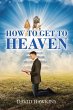 How to Get to Heaven - Bild 1
