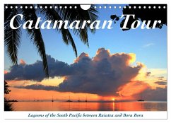 Catamaran Tour - Lagoons of the South Pacific (Wall Calendar 2024 DIN A4 landscape), CALVENDO 12 Month Wall Calendar - Thiem-Eberitsch, Jana