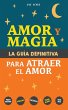 Amor y Magia. La guía definitiva para... - Bild 1
