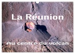 La Réunion, Au centre du volcan (Calendrier mural 2024 DIN A3 vertical), CALVENDO calendrier mensuel