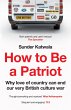 How to Be a Patriot - Bild 1