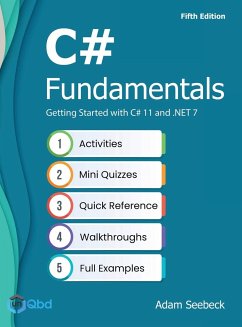 C# Fundamentals - Getting Started with C# 11 and .NET 7 - Seebebeck, Adam