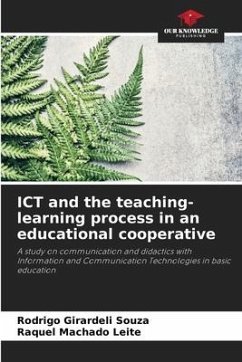 ICT and the teaching-learning process in an educational cooperative - Girardeli Souza, Rodrigo;Machado Leite, Raquel