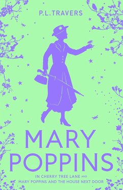 Mary Poppins in Cherry Tree Lane / Mary Poppins and the House Next Door - Travers, P. L.