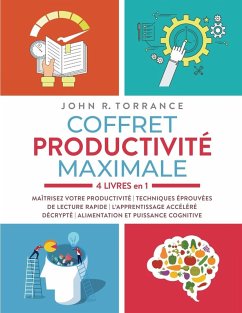 Coffret productivité maximale - 4 livres en 1 - Torrance, John R.