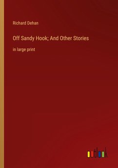 Off Sandy Hook; And Other Stories