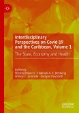 Interdisciplinary Perspectives on Covid-19 and the Caribbean, Volume 1 (eBook, PDF)
