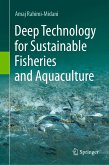 Deep Technology for Sustainable Fisheries and Aquaculture (eBook, PDF)