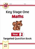 KS1 Maths Year 2 Targeted Question Book KS1 Maths Year 2 Targeted Question Book