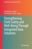 Strengthening Child Safety and Well-Being Through Integrated Data Solutions (eBook, PDF)