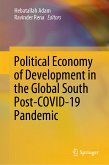 Political Economy of Development in the Global South Post-COVID-19 Pandemic (eBook, PDF)