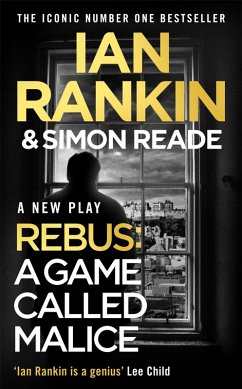 A Game Called Malice (eBook, ePUB) - Rankin, Ian; Reade, Simon