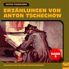 Erzählungen von Anton Tschechow - Band... - Bild 1