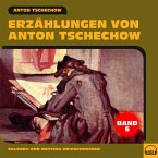 Erzählungen von Anton Tschechow - Band 6 (MP3-Download)