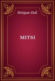 Mitsi (eBook, ePUB) Mitsi (eBook, ePUB)