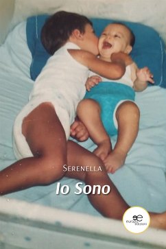 Io Sono (eBook, ePUB) - Serenella