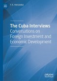 The Cuba Interviews (eBook, PDF)