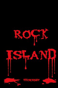 Rock Island (eBook, ePUB) - Thornset