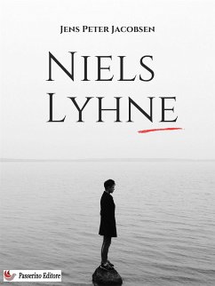 Niels Lyhne (eBook, ePUB) - Peter Jacobsen, Jens