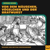 Von dem Mäuschen, Vögelchen und der Bratwurst (MP3-Download)