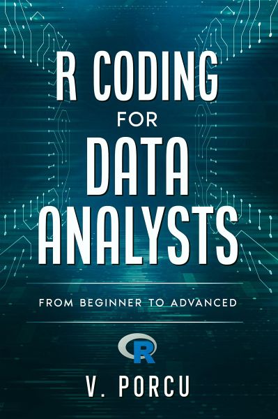R coding for data analysts (eBook, ePUB) R coding for data analysts (eBook, ePUB)