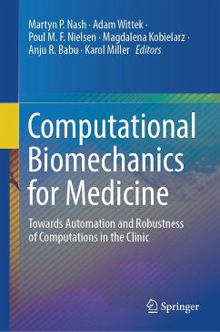 Computational Biomechanics for Medicine (eBook, PDF)