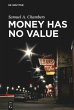 Money Has No Value (eBook, ePUB) - Bild 1
