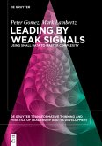 Leading by Weak Signals (eBook, ePUB)