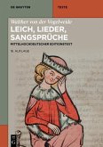 Walther von der Vogelweide: Leich, Lieder, Sangsprüche (eBook, PDF)