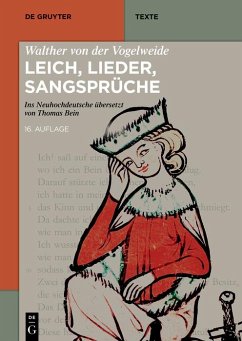 Walther von der Vogelweide: Leich, Lieder, Sangsprüche (eBook, PDF)