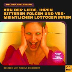 Nicole und andere Katastrophen, Folge 4 (MP3-Download) - Werlberger, Melanie