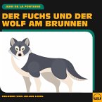 Der Fuchs und der Wolf am Brunnen (MP3-Download)