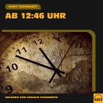 Ab 12.46 Uhr (MP3-Download)