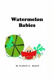 Watermelon Babies (eBook, ePUB)