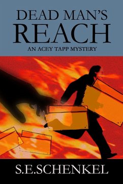 Dead Man's Reach (An Acey Tapp Mystery) (eBook, ePUB) - Schenkel, S. E.