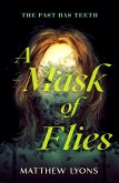 A Mask of Flies (eBook, ePUB)