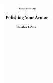Polishing Your Armor (Warrior's Mindset, #1) (eBook, ePUB)