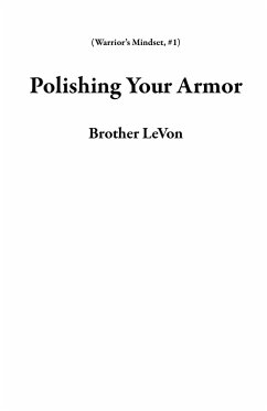 Cover Polishing Your Armor (Warrior's Mindset, #1) (eBook, ePUB)