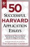 50 Successful Harvard Application Essays, 6th Edition (eBook, ePUB)