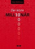 Der letzte Millionär (eBook, ePUB)