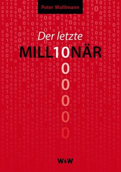 Der letzte Millionär (eBook, ePUB)