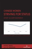 Chinese Women Striving for Status (eBook, ePUB)